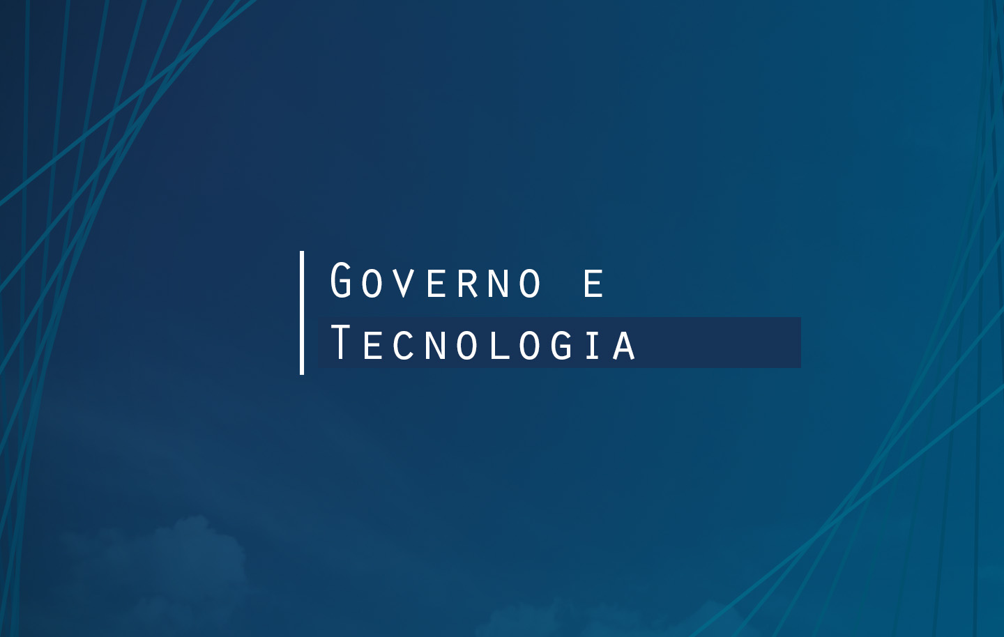 Governo e Tecnologia: como promover a Transformação Digital do Serviço Público